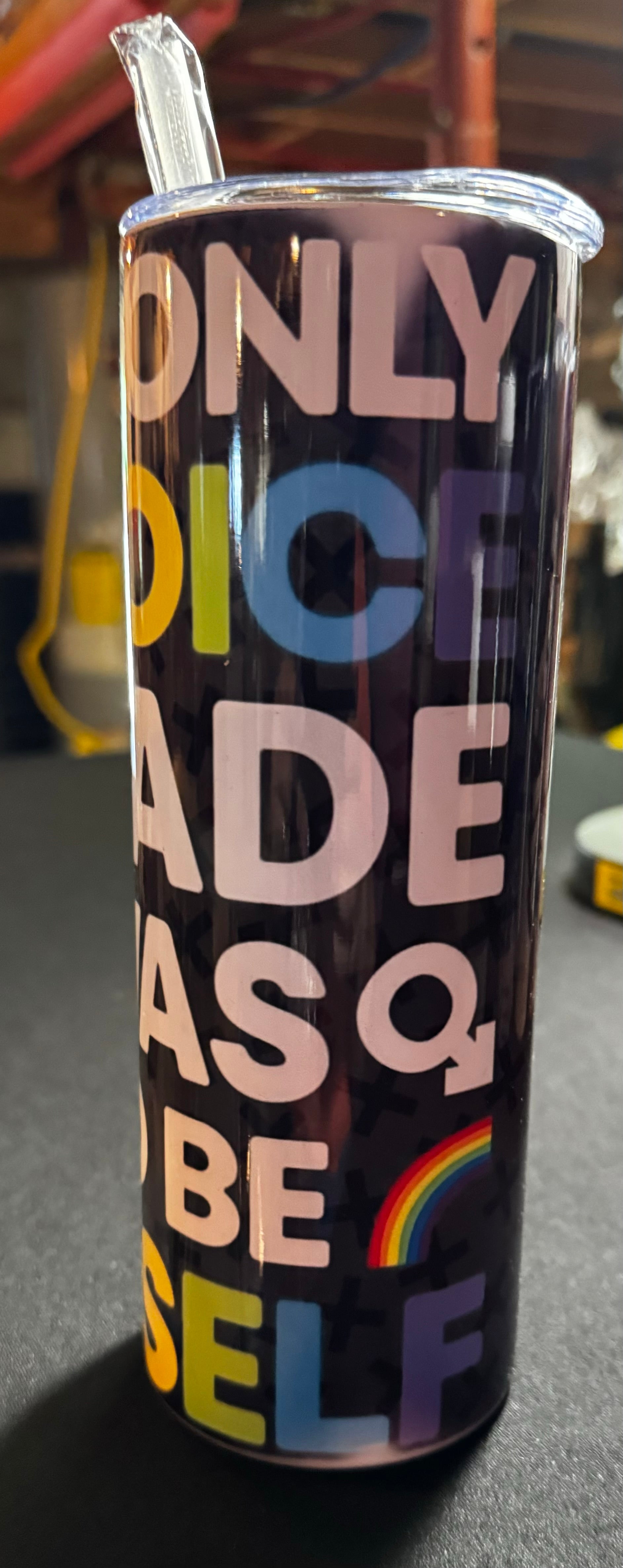 20 oz I Made The Decision To Be Myself Stainless Steel Sublimation Tumbler