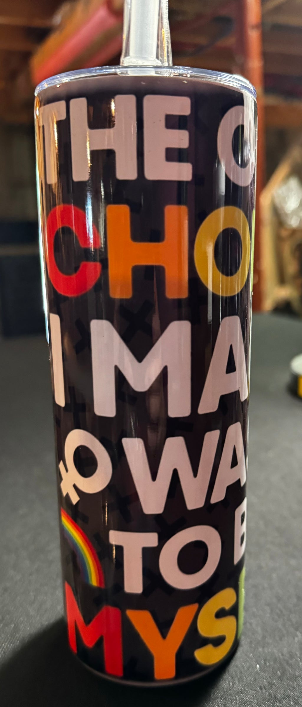 20 oz I Made The Decision To Be Myself Stainless Steel Sublimation Tumbler
