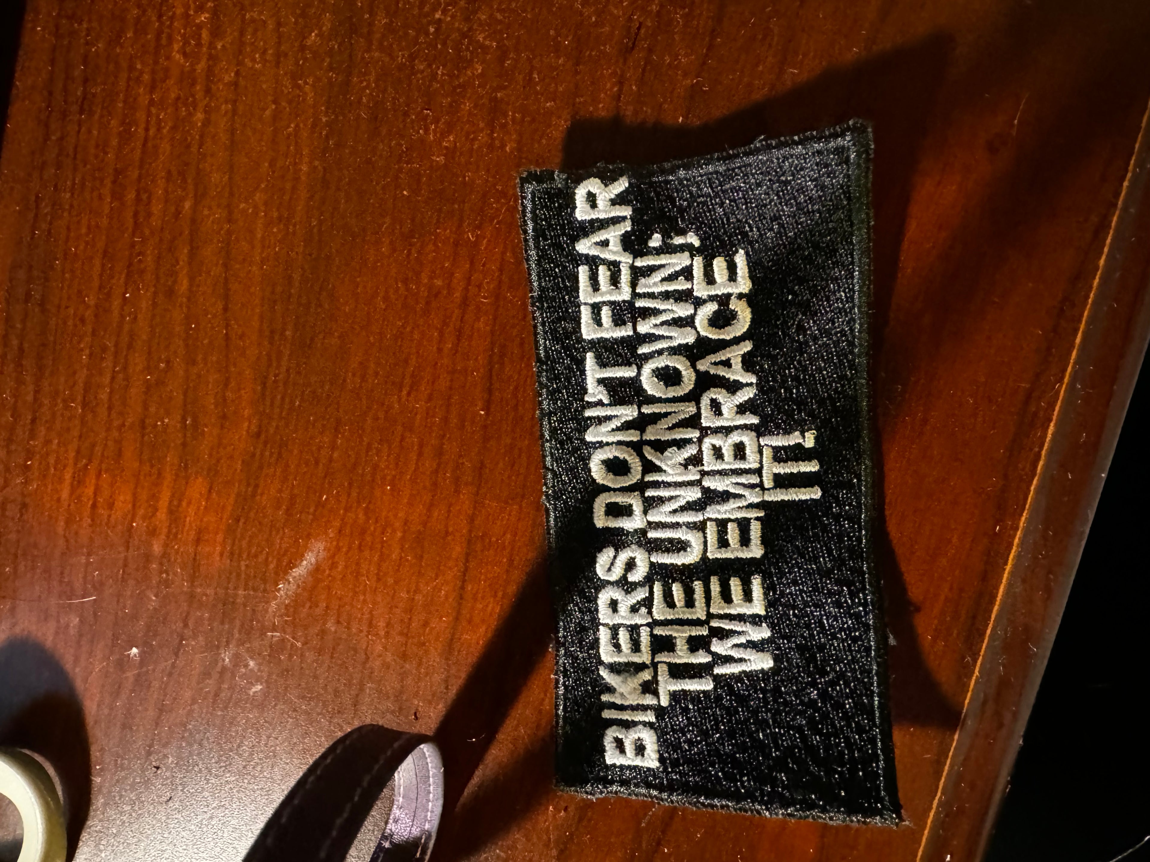 Embroidered Iron On Biker Patch “Bikers Don’t Fear The Unknown…”